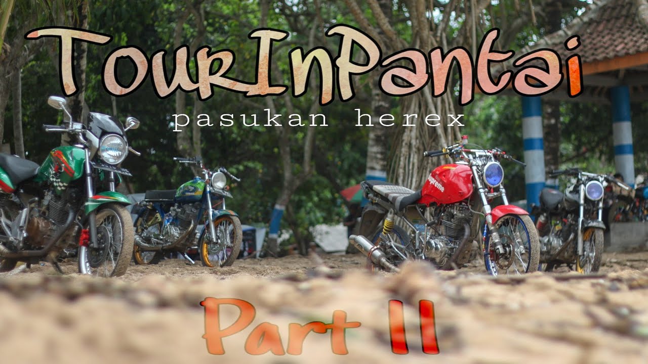 Part 2 My Team Herex Tour In Pantai Ngliyep Sendang Biru Qadalsquadteam