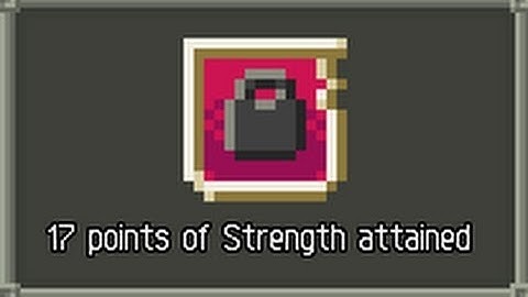 How To Get 17 Points Of Strength Attained Badge In Pixel Dungeon
