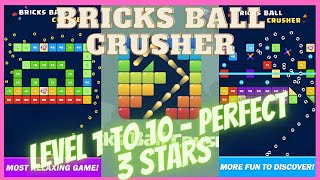 Bricks Ball Crusher - Level 1 to 10 Perfect 3 Stars screenshot 5