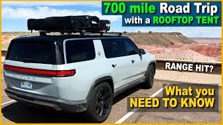 700 mile ROAD TRIP with a Rooftop Tent (and trailer) in a Rivian R1S - What you need to know! by Rivian Dad 18,248 views 11 months ago 12 minutes, 46 seconds