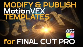 Modifying  motionVFX Templates in Final Cut Pro