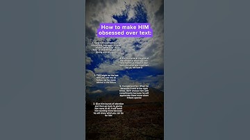 Thumbnail of How to make him obsessed over text... #relationship #forthegirls