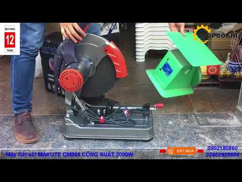 Video Máy cắt sắt Makute Nhật Bản CM005 Công Suất 2000W - youtube