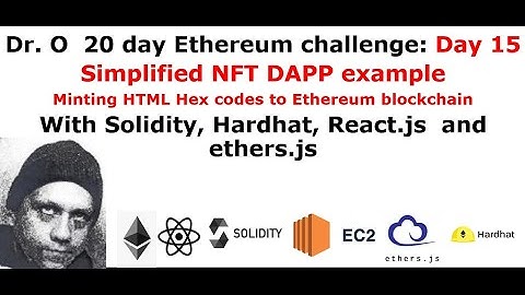 Solidity "Simple NFT" DAPP with React.js and Hardhat on AWS/EC2 (day 15/20)