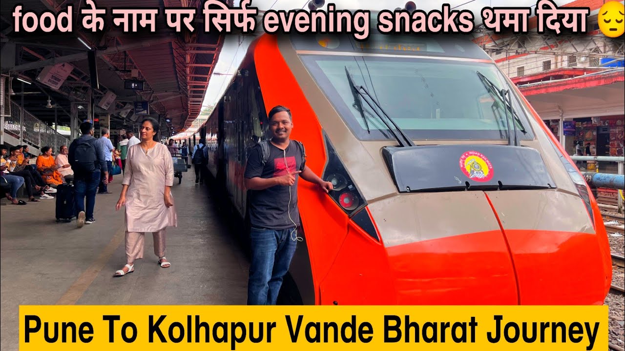 Pune to Kolhapur Vande Bharat Full train Journey 🏝️