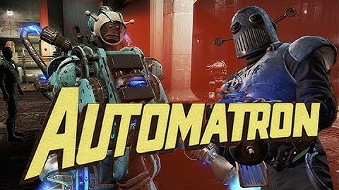 Do you Want to Build a Robot? (Fallout 4 Automatron DLC)