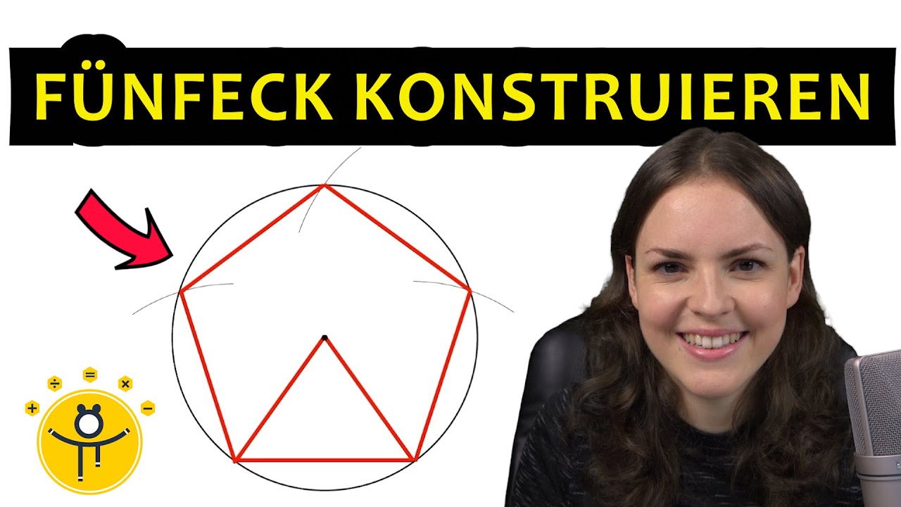FÜNFECK konstruieren – Konstruieren mit Zirkel und Lineal (Geodreieck)