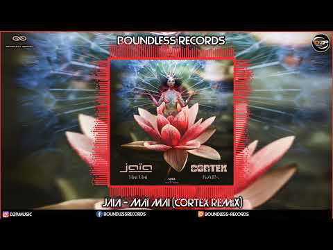 Jaia - Mai Mai (Cortex Remix)