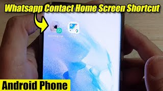 How to Create a Whatsapp's Contact Home Screen Shortcut on Android / Samsung Galaxy Phones screenshot 5