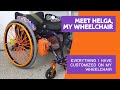 Everything I Have Customized on My Wheelchair