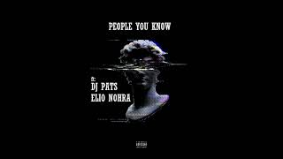 Selena Gomez - People you know (ElioNohra & Dj Pats Remix)