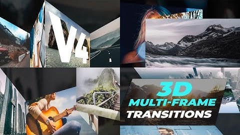3D Multi-Frame Transitions V4 After Effects Templates