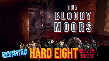 L4D2: The Bloody Moors [Revisited] (Hard Eight - Realism Expert)