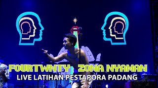 Fourtwenty - Zona Nyaman || Konser Live Latihan Pestapora Padang 2022