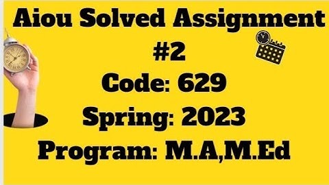 Code 629|AIOU solved Assignment#2 |Elementary  Teacher  Education|Education techniques|M.ed