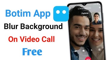 How to Blur Background in Botim Video Call | Botim App Video Calling Background Blur
