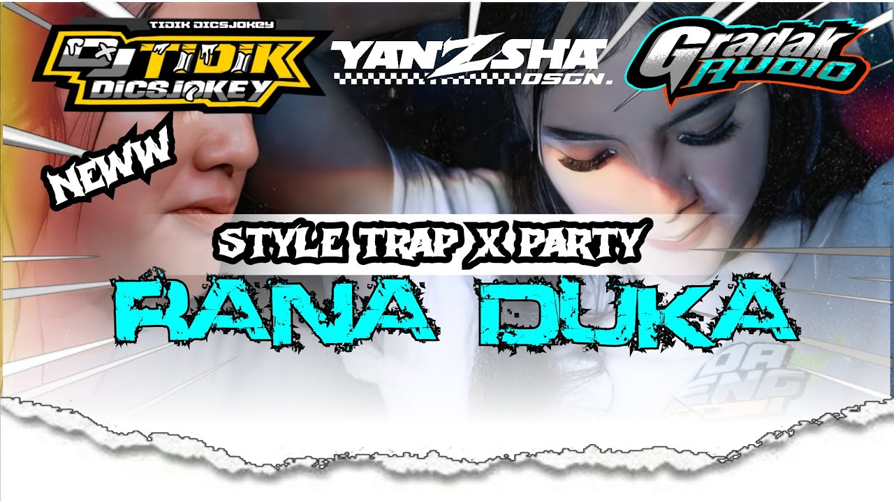 DJ RANA DUKA STYLE TRAP PARTY‼️GRADAK AUDIO‼️REMIXER BY@TIDIKDISCOKEY MIRIP NANDA AUDIO