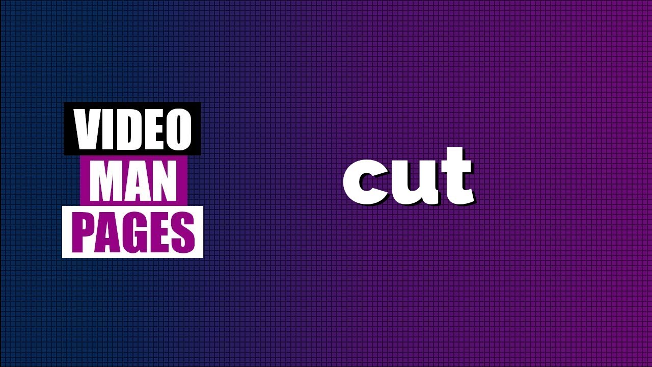 'cut' - cut sections from lines of text - Video Man Pages - YouTube