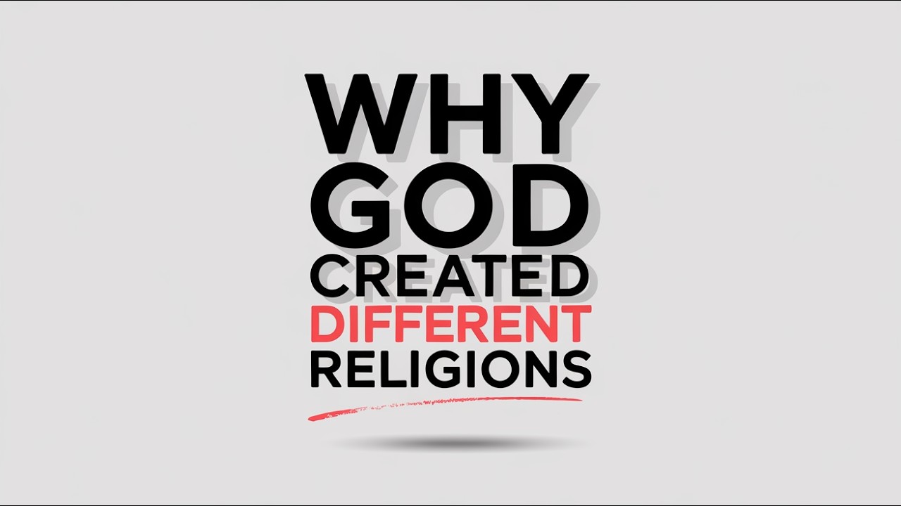 If There’s One God, Why So Many Religions - YouTube