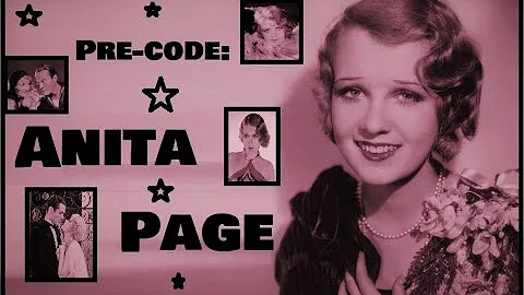 Pre-Code: Anita Page