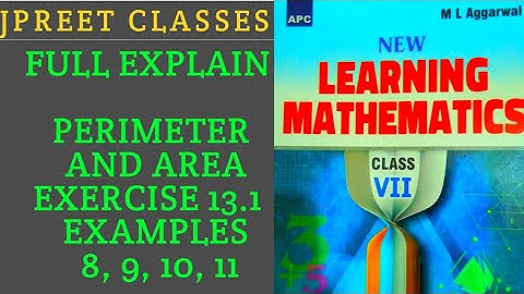 #class7 #mlaggarwal chapter 13 #perimeterandarea #area #formula  exercise 13.1 Example 8,9,10,11