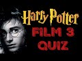 Harry Potter and the Prisoner of Azkaban Quiz - Harry Potter Trivia