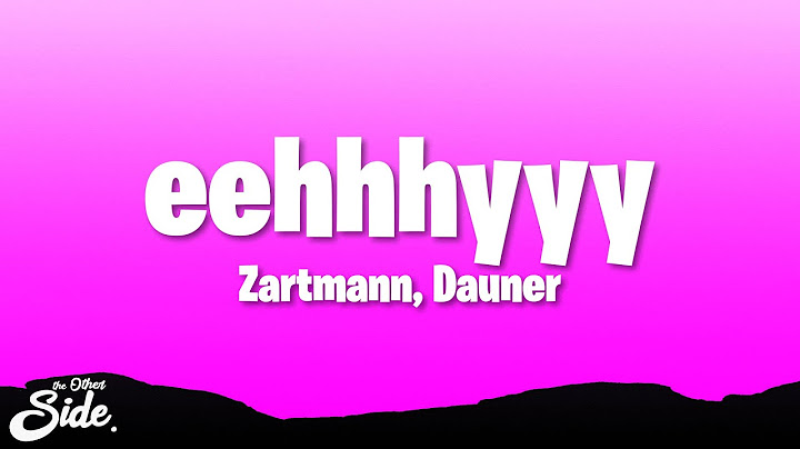 Zartmann - eehhhyyy (Lyrics)