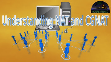 How NAT and CGNAT Work