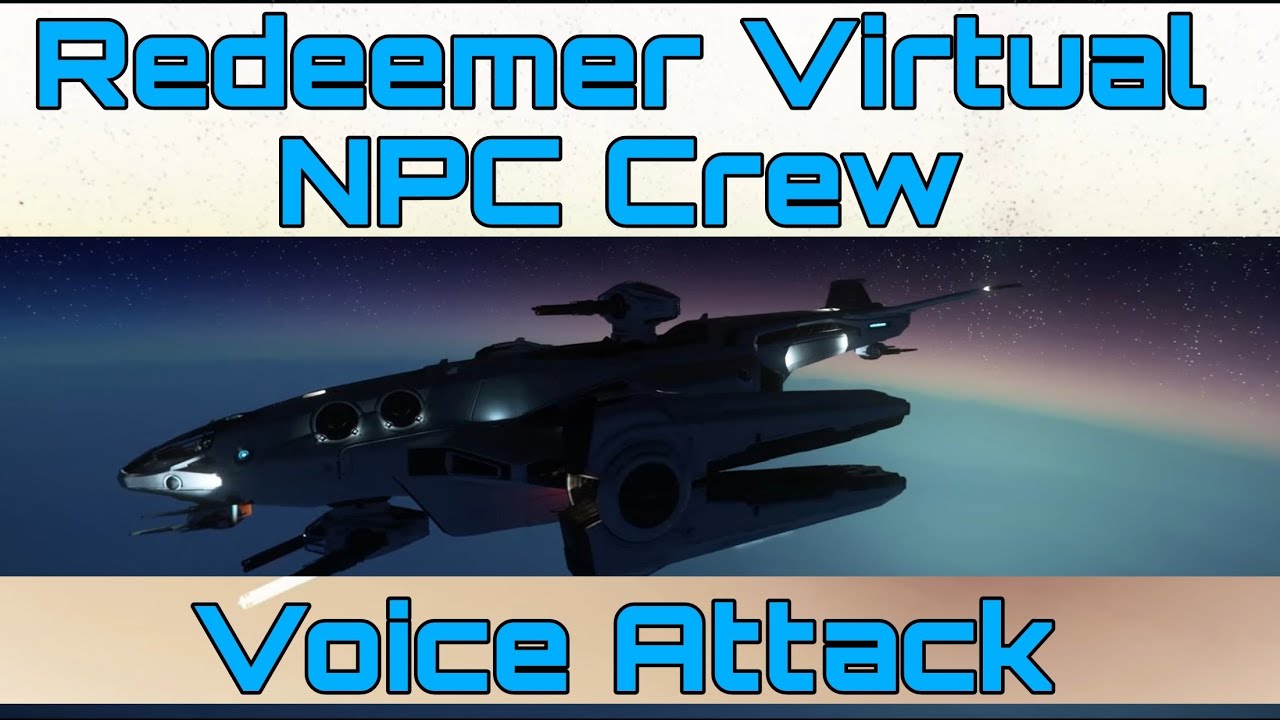 Star Citizen - Redeemer Virtual Crew - YouTube