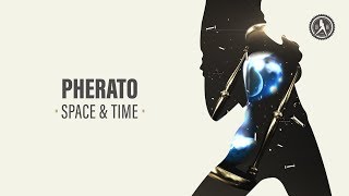 Pherato - Space & Time (Official Audio)