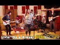 Livin on a prayer  bon jovi  funk cover ft astyn turr