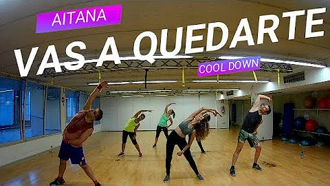 "VAS A QUEDARTE" Aitana (COOLDOWN- Estiramiento)DANZANNA BIHOTZA DANCE COREOGRAFIAS