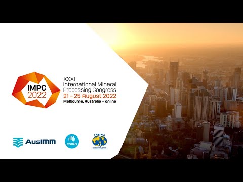 International Mineral Processing Congress 2022 - Call for abstracts now open