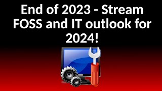 End of 2023  Open Source and IT outlook in 2024