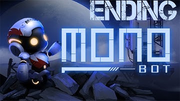 MONOBOT FULL GAME Walkthrough Part 3 ENDING (No Commentary)