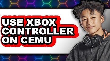 How to Use Xbox Controller on Cemu (only Way)