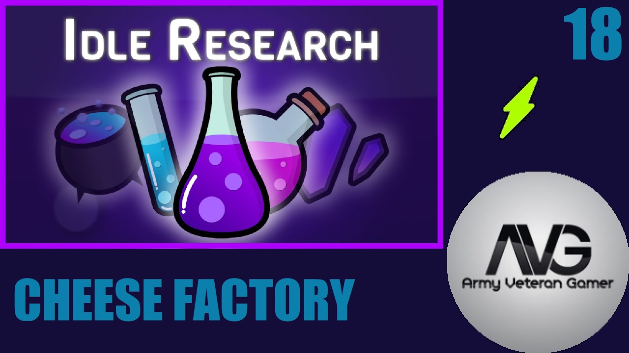Idle Research – Ep 18 – Cheese Factory (I'm in the Game!)