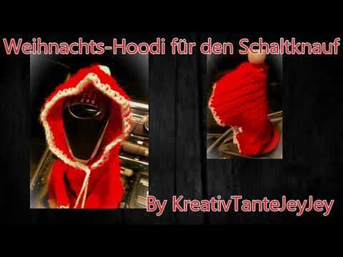 Hoodie Häkeln, Schaltknauf Hoodie, Weihnachten, Weihnachtsmann 