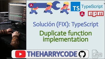 Solución (FIX): TypeScript: Duplicate function implementation
