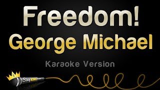 George Michael - Freedom 90 Karaoke Version