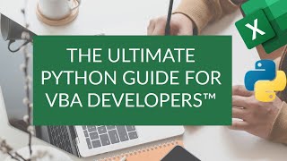 The Ultimate Python Guide for VBA Developers - Guía de Referencia Python para Programadores de VBA