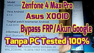 Bypass FRP/Akun Google Asus Zenfone 4 Max Pro||X00ID Android 8.1 Via Simcard By didy_bukit