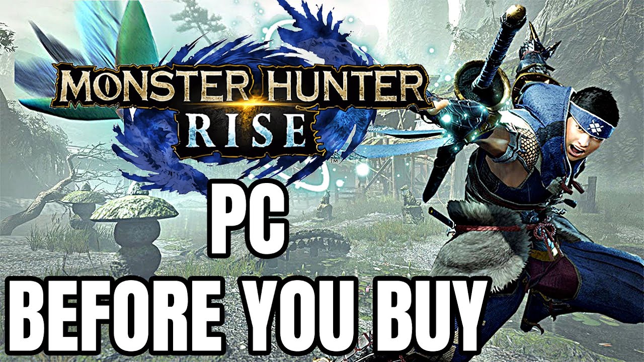 Monster Hunter Rise's PC features are tempting me to put another
