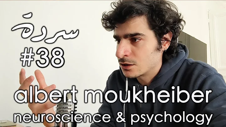 ALBERT MOUKHEIBER: Psychology, Neuroscience & Our ...
