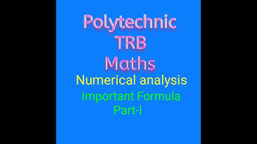 Polytechnic TRB maths/ Numerical Analysis / Important formula -Part I