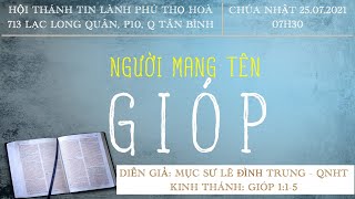 HTTL PHÚ THỌ HÒA - Chương Trình Thờ Phượng Chúa - 25/07/2021