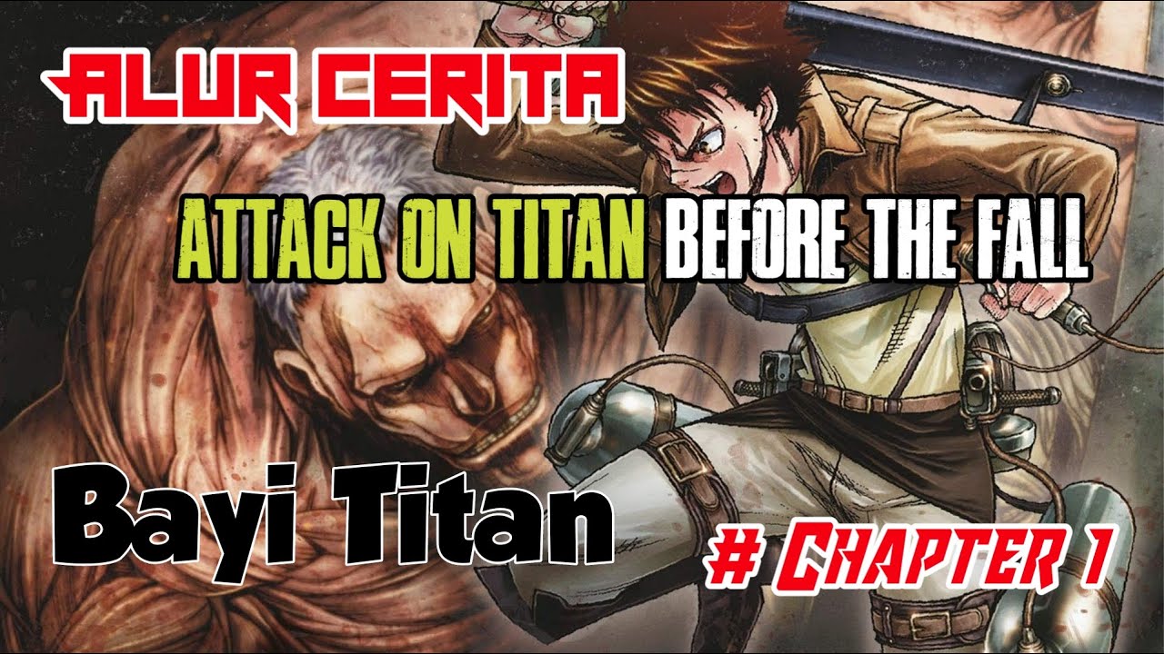 Attack On Titan Before The Fall Chapters www.youtube.com
