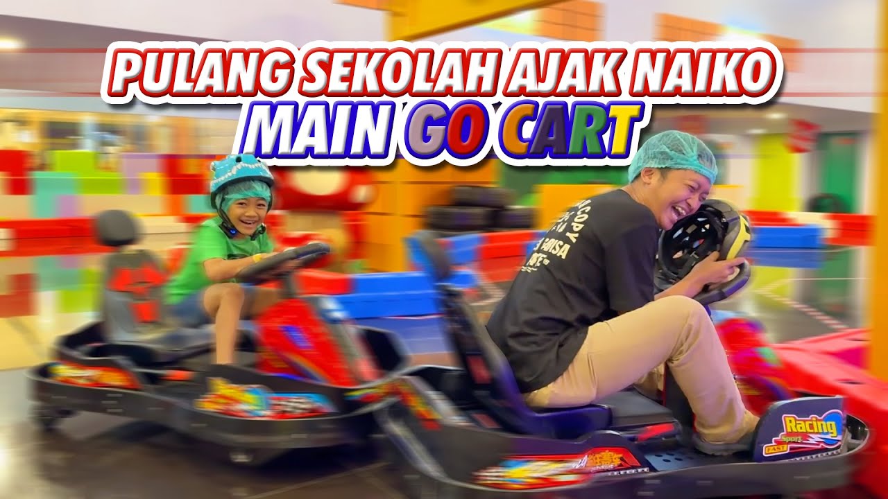 JEMPUT NAIKO PULANG SEKOLAH LANGSUNG AJAK KE MALL BUAT SERU SERUAN