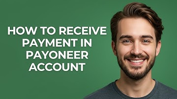 How to Receive Payment In Payoneer Account - GUIDE!