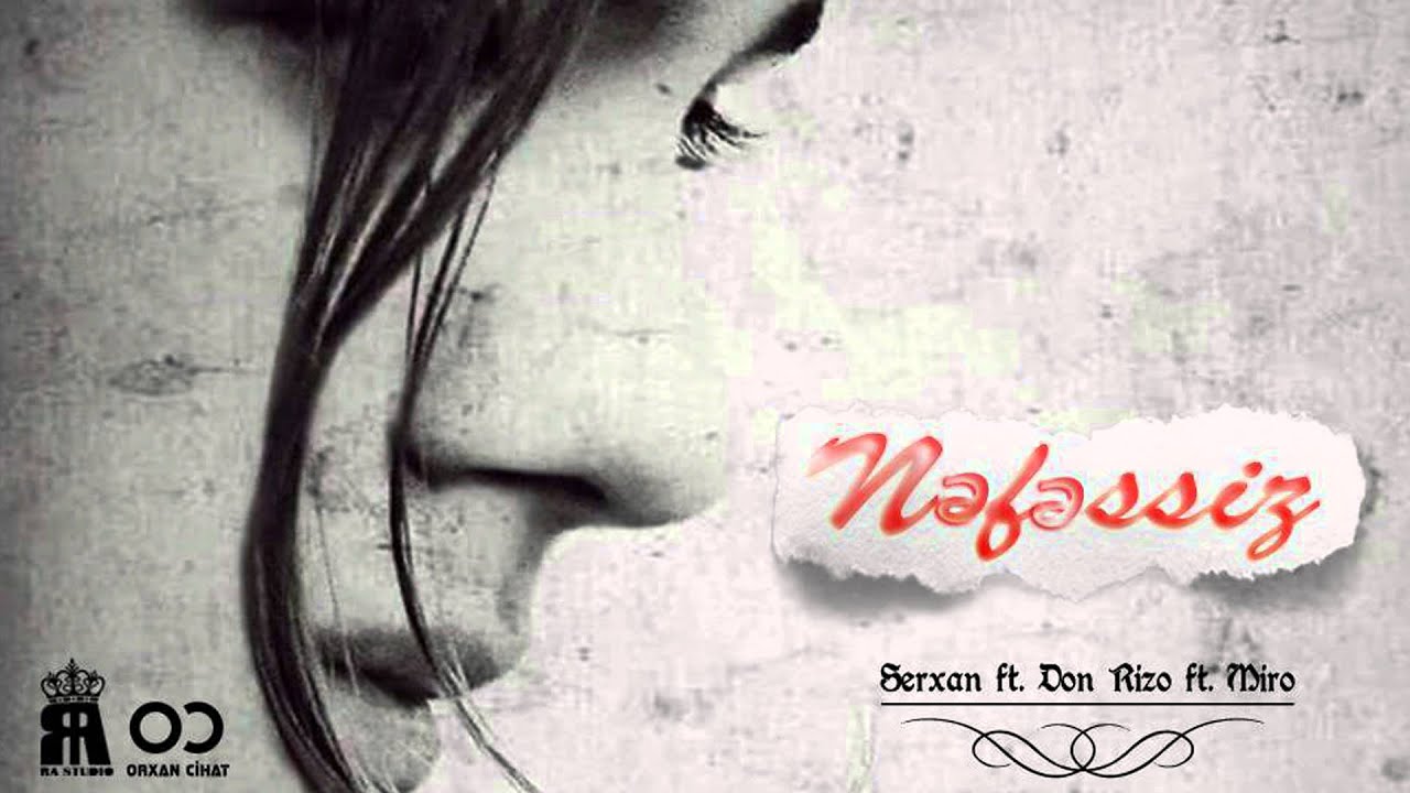 risotto Sərxan ft Don Rizo ft Miro (OLD RAP) - Nəfəssiz (by RA Studio)